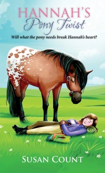 Hardcover Hannah's Pony Twist Book