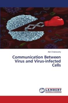 Paperback Communication Between Virus and Virus-infected Cells Book