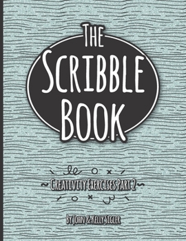 Paperback Scribble Book Part 2: Creative Doodle Exercises Book