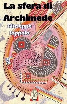 La sfera di Archimede (Distopie) (Italian Edition)