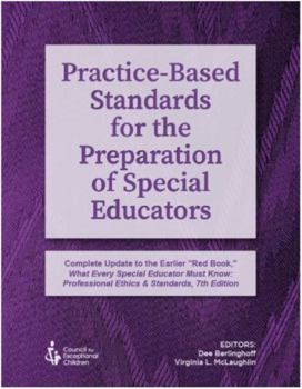 Paperback Practice-Based Standards for the Preparation of Special Educators Book