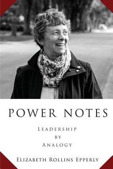 Paperback Power Notes: Leadership by Analogy Book