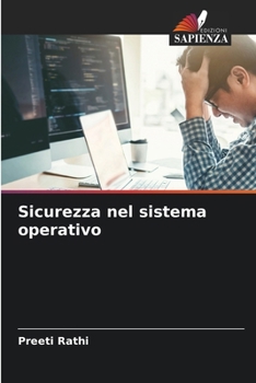 Sicurezza nel sistema operativo (Italian Edition)