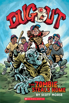 Paperback Dugout: The Zombie Steals Home: A Graphic Novel Book