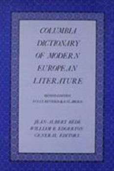 Hardcover The Columbia Dictionary of Modern European Literature Book