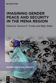 Hardcover Imagining Gender Peace and Security in the Mena Region Book