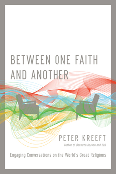 Paperback Between One Faith and Another: Engaging Conversations on the World's Great Religions Book