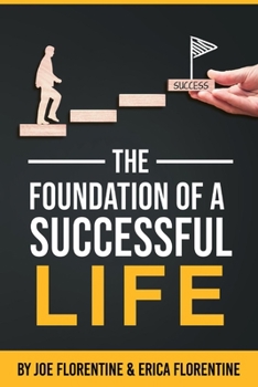 Paperback The Foundation of a Successful Life Book