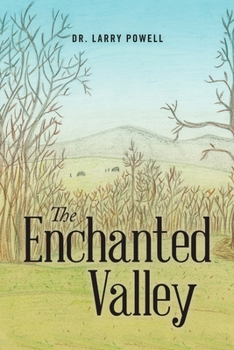 Paperback The Enchanted Valley Book