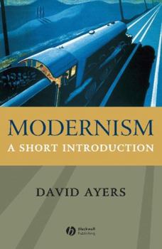 Hardcover Modernism: A Short Introduction Book