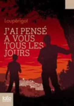 Paperback J AI Pense a Vous Tous Les [French] Book