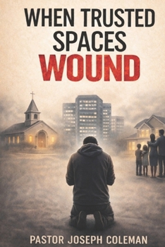 Paperback When Trusted Spaces Wound Book