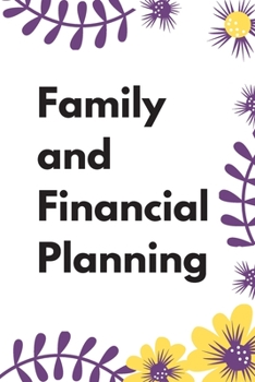 Paperback Family and Financial Planning notebook: Debt payoff planner, Personal Finance Planner Organizer, bill payment tracker, Monthly Bill Payments Checklist Book