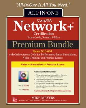 Hardcover Comptia Network+ Certification Premium Bundle: All-In-One Exam Guide, Seventh Edition with Online Access Code for Performance-Based Simulations, Video Book