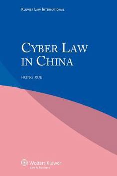 Paperback Cyber Law in China Book