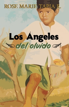 Paperback Los ángeles del olvido [Spanish] Book