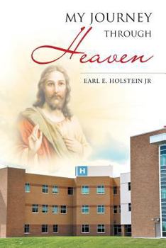 Paperback My Journey Through Heaven Book