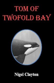 Paperback Tom of Twofold Bay Book