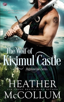 The Wolf of Kisimul Castle - Book #3 of the Highland Isles