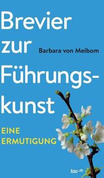 Hardcover Brevier zur Führungskunst [German] Book