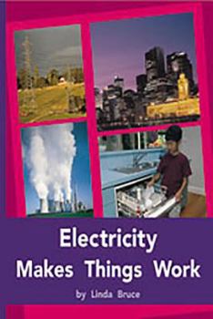 Paperback Electricity Makes Things Work: Individual Student Edition Purple (19-20) Book