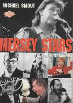 Paperback Mersey Stars: an a to Z of Entertainers Book