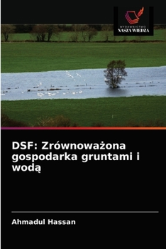 Paperback Dsf: Zrównowa&#380;ona gospodarka gruntami i wod&#261; [Polish] Book