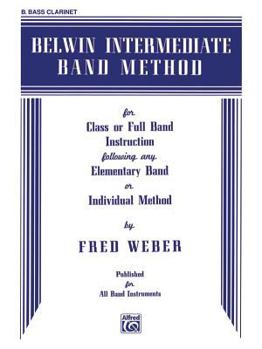 Paperback Belwin Intermediate Band Method: B-flat Bass Clarinet Book
