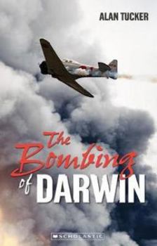 Paperback The Bombing of Darwin (My Australian Story) (My Australian Story) Book