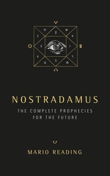 Paperback Nostradamus: The Complete Prophecies for the Future Book