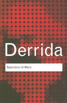 Paperback Specters of Marx: The State of the Debt, the Work of Mourning and the New International Book