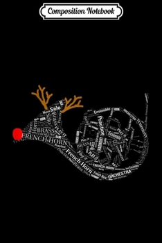 Composition Notebook: FRENCH HORN GIFT CHRISTMAS REINDEER  Journal/Notebook Blank Lined Ruled 6x9 100 Pages