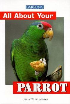 Paperback All about Your Parrot Book