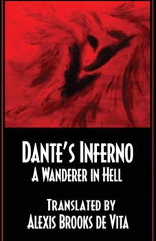 Paperback Dante's Inferno -A Wanderer In Hell Book