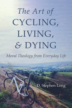 Paperback The Art of Cycling, Living, and Dying Book