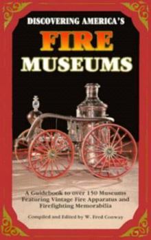 Paperback Discovering America's Fire Museums Book