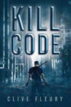 Paperback Kill Code: A Dystopian Science Fiction Novel Book