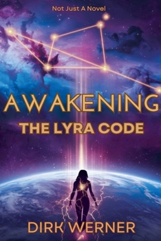 Paperback Awakening: The Lyra Code Book