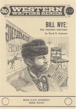 Paperback Bill Nye: The western writings (Boise State University Western writers series ; no. 22) Book