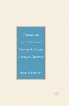 Paperback Transatlantic Spiritualism and Nineteenth-Century American Literature Book
