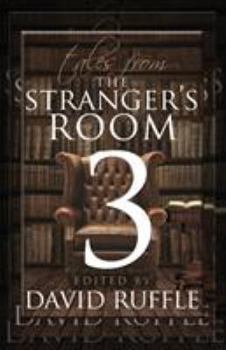 Sherlock Holmes: Tales from the Stranger's Room - Volume 3 - Book #3 of the Sherlock Holmes: Tales from the stranger's room 