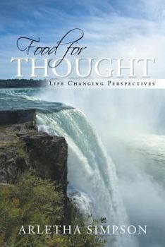 Food for Thought: A Life-Changing Perspective