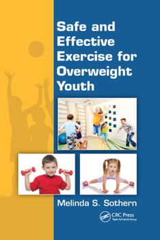 Paperback Safe and Effective Exercise for Overweight Youth Book