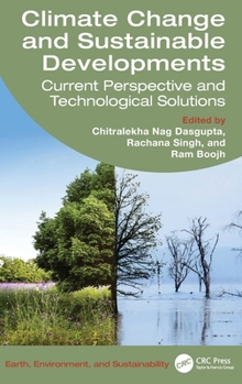 Hardcover Climate Change and Sustainable Developments: Current Perspective and Technological Solutions Book