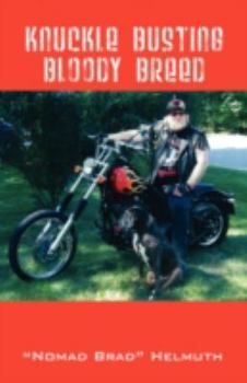 Hardcover Knuckle Busting Bloody Breed Book