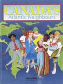 Textbook Binding Canada's Atlantic Neighbours Book