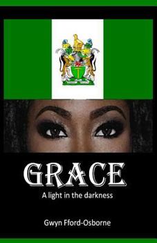 Paperback Grace: A light in the darkness Book