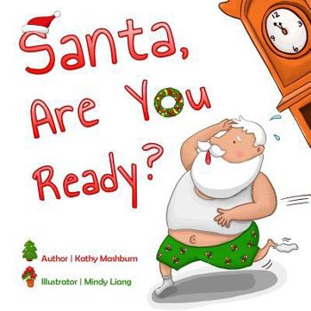 Paperback Santa, Are You Ready? Book