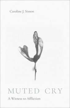 Paperback Muted Cry: A Witness to Affliction Book