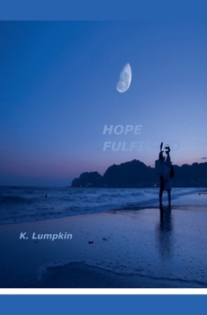 Paperback Hope Fulfilled Book